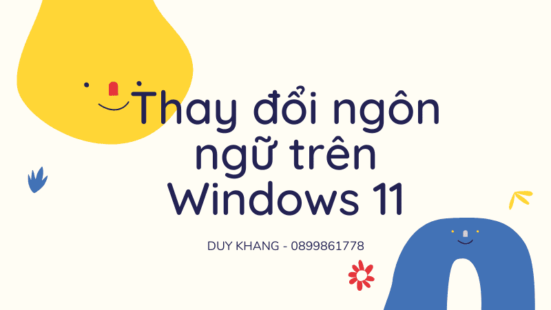 thay đổi ngôn ngữ trên windows 11