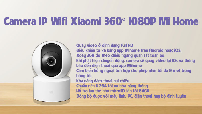 Camera IP Xiaomi xoay 360 độ 1080P